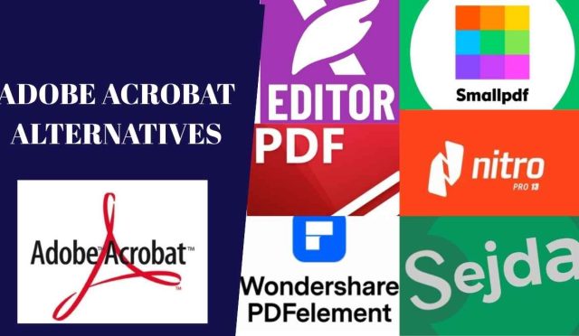 Adobe Acrobat Alternatives: Best PDF Software Choices